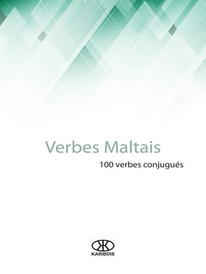 cover image of Verbes maltais (100 verbes conjugués)